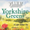 Yorkshire Greens