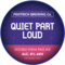 Quiet Part Loud