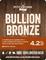 Bullion Bronze