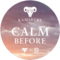 Calm Before