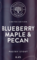 Blueberry Maple and Pecan