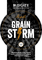 Grain Storm