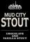 Mud City Stout