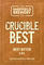 Crucible Best
