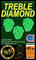 Treble Diamond