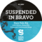 Suspended In Bravo