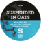 Suspended In Oats