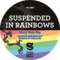 Suspended In Rainbows