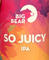 So Juicy