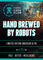 Hand Brewed by Robots