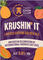 Krushin' It