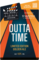 Outta Time