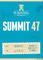 Summit 47