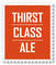 Thirst Class Ale