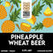 Pineapple Wheat Beer