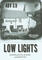 Low Lights