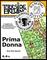 Prima Donna