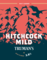 Hitchcock Mild