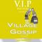 Village Gossip