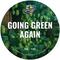 Going Green Again
