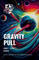 Gravity Pull