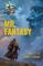 Mr Fantasy