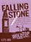 Falling Stone